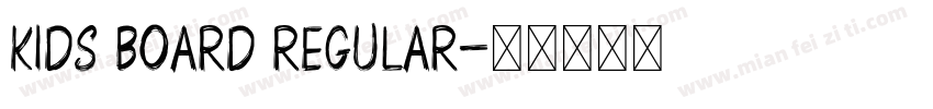 Kids Board Regular字体转换
